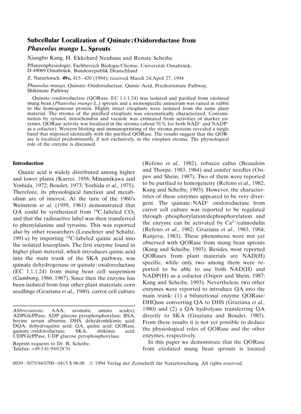 Subcellular Localization of Quinate: Oxidoreductase from Phaseolus Mungo L. Sprouts Xiangbo Kang, H