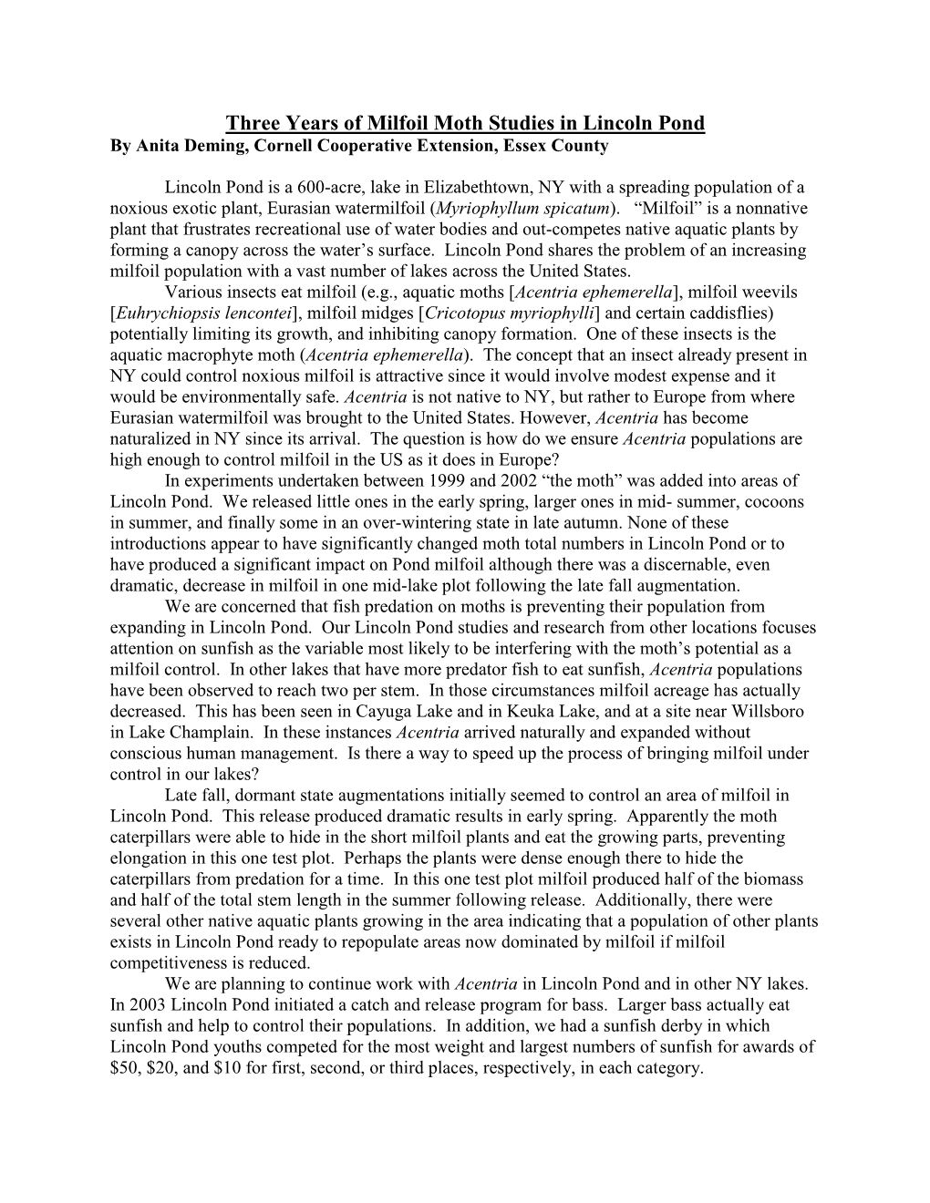 Three Years of Milfoil Moth Studies in Lincoln Pond by Anita Deming, Cornell Cooperative Extension, Essex County