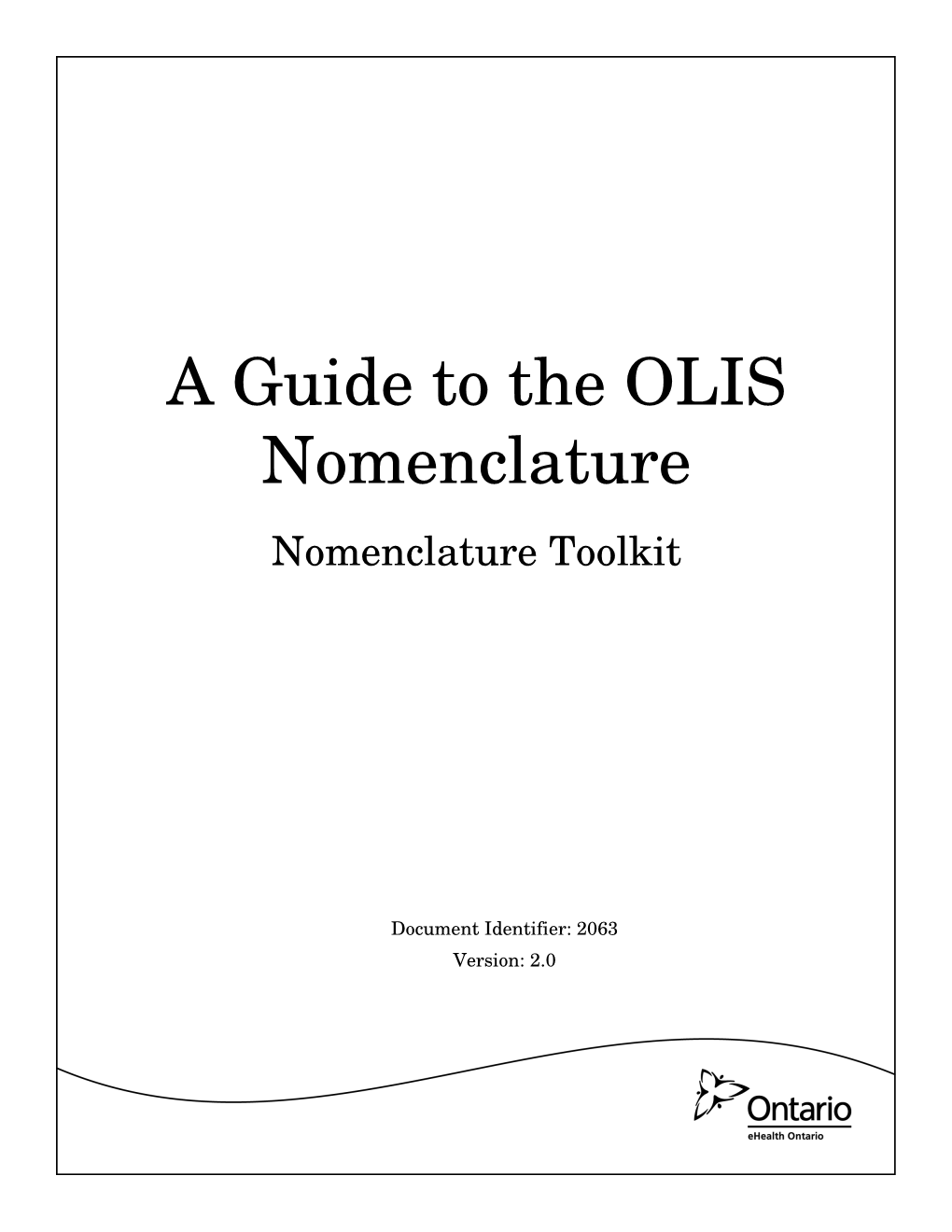 A Guide to the OLIS Nomenclature Nomenclature Toolkit