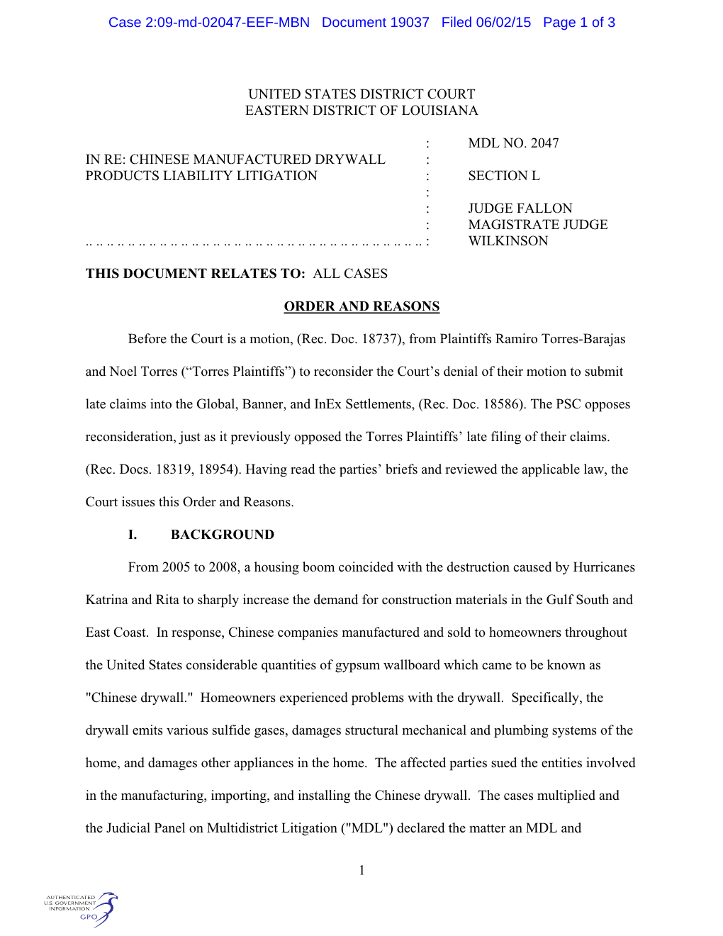 Mdl No. 2047 in Re: Chinese Manufactured Drywall : Products Liability Litigation : Section L : : Judge Fallon : Magistrate Judge