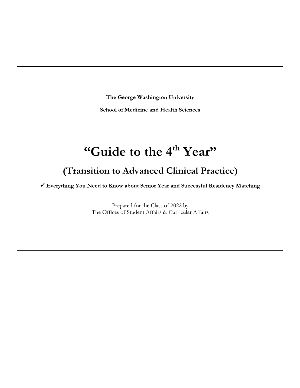 “Guide to the 4Th Year” (Transition to Advanced Clinical Practice)