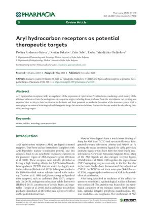 Aryl Hydrocarbon Receptors As Potential Therapeutic Targets