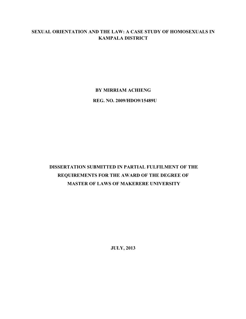 Sexual Orientation and the Law: a Case Study of Homosexuals in Kampala District