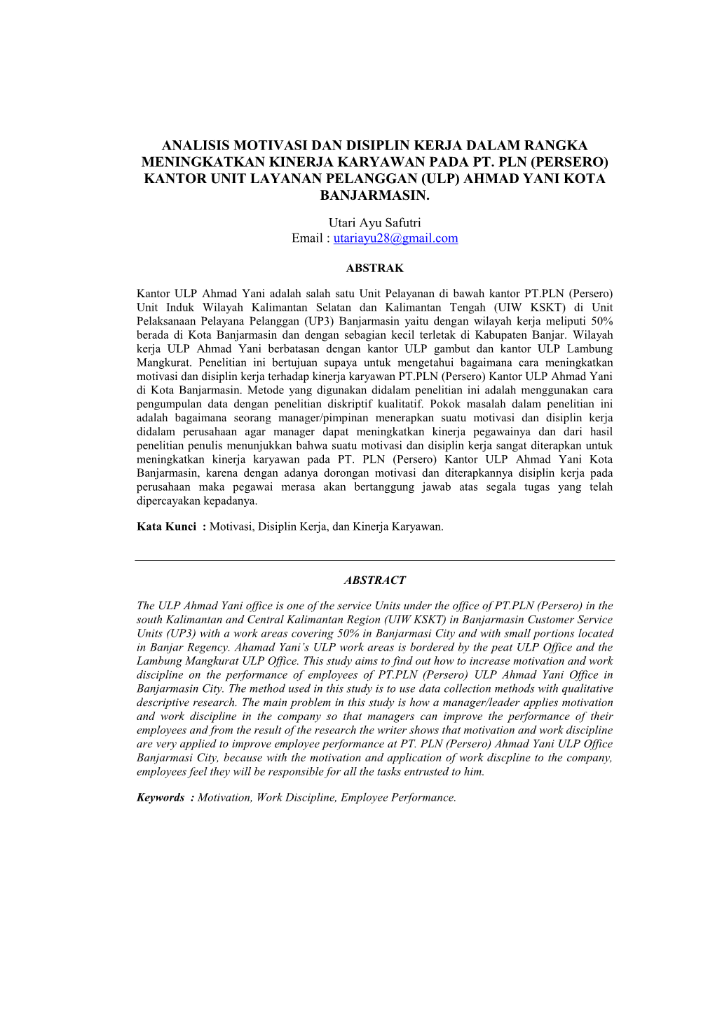 Analisis Motivasi Dan Disiplin Kerja Dalam Rangka Meningkatkan Kinerja Karyawan Pada Pt. Pln (Persero) Kantor Unit Layanan Pelanggan (Ulp) Ahmad Yani Kota Banjarmasin
