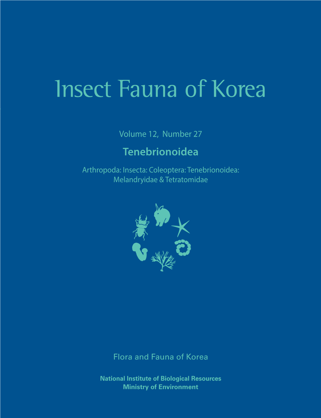 Insect Fauna of Korea Insect Fauna of Korea