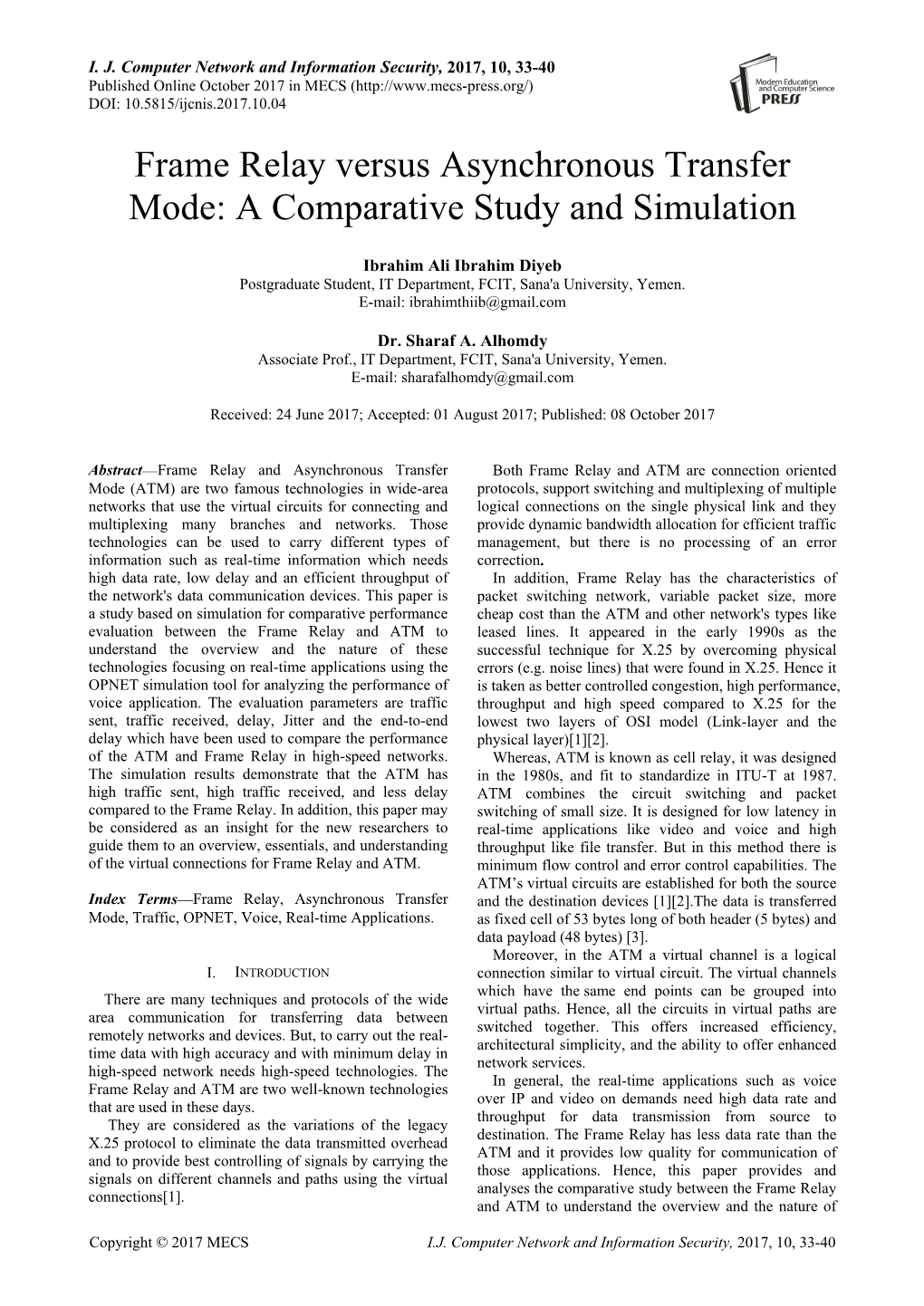 Frame Relay Versus Asynchronous Transfer Mode: a Comparative Study and Simulation