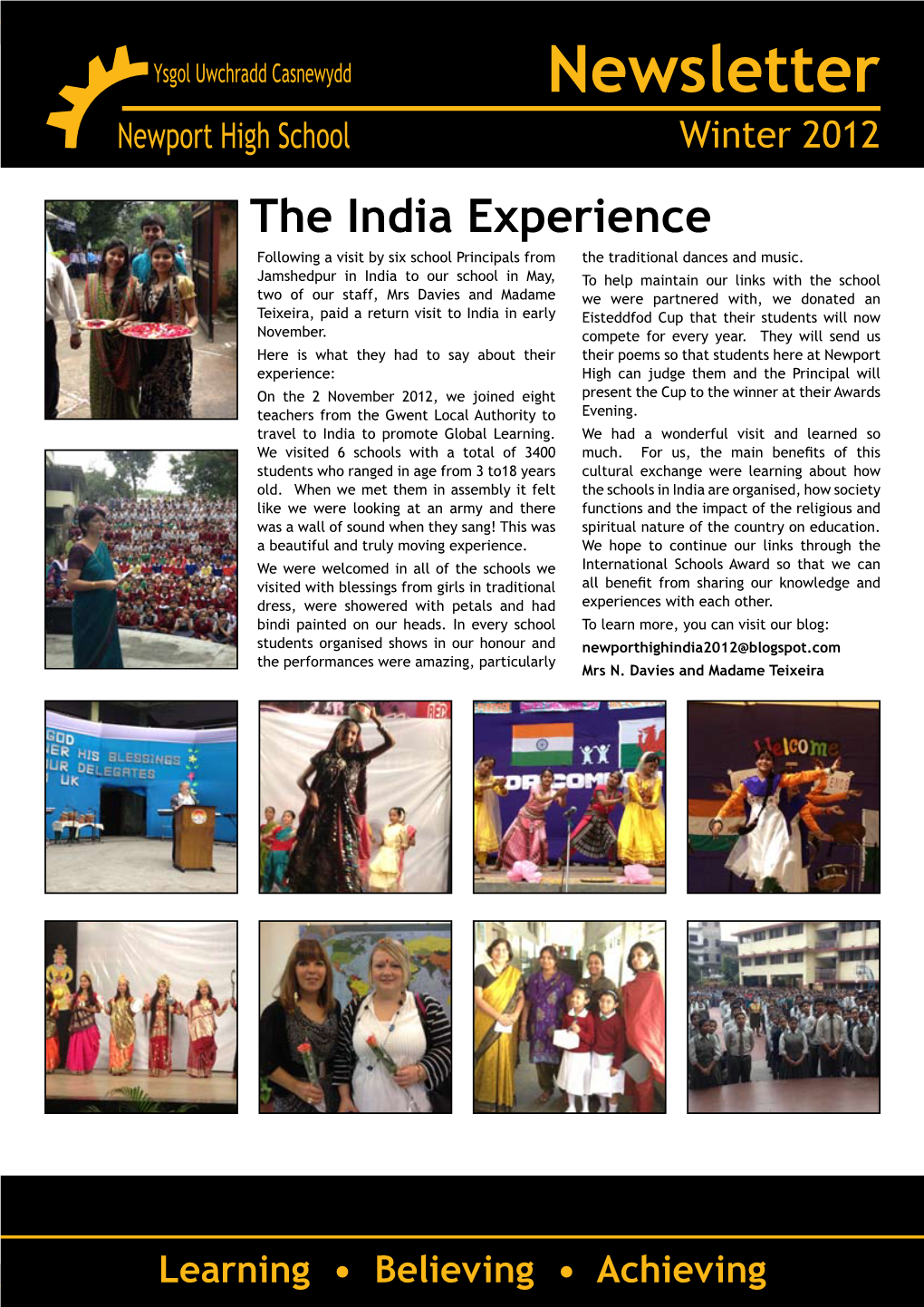 Newsletter Winter 2012 the India Experience Following a Visit by Six School Principals from the Traditional Dances and Music