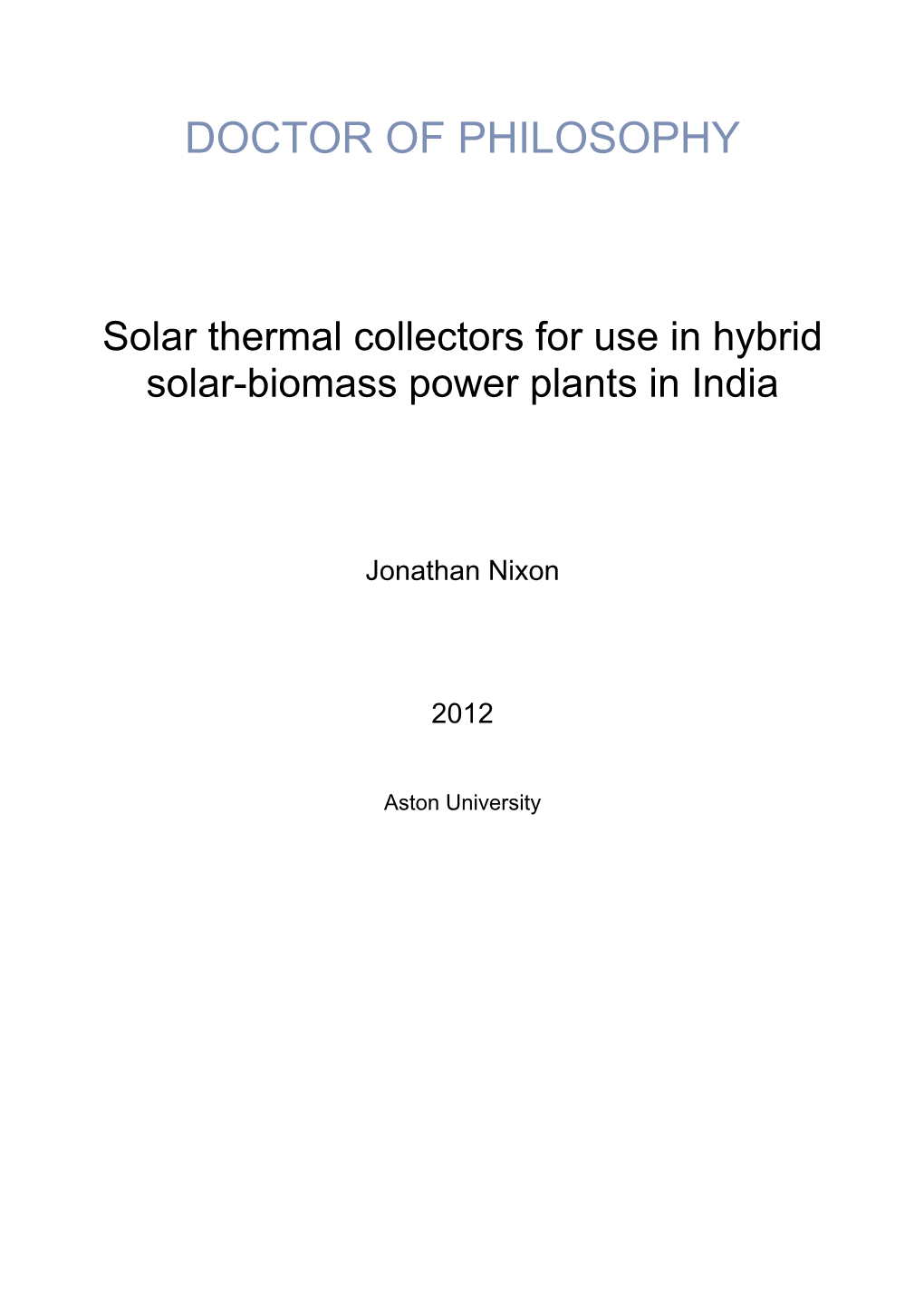 Solar Thermal Collectors for Use in Hybrid Solar-Biomass Power Plants in India