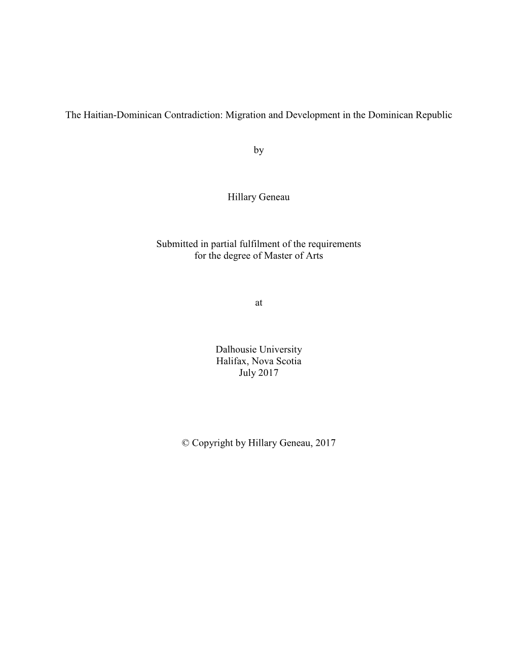 The Haitian-Dominican Contradiction: Migration and Development in the Dominican Republic