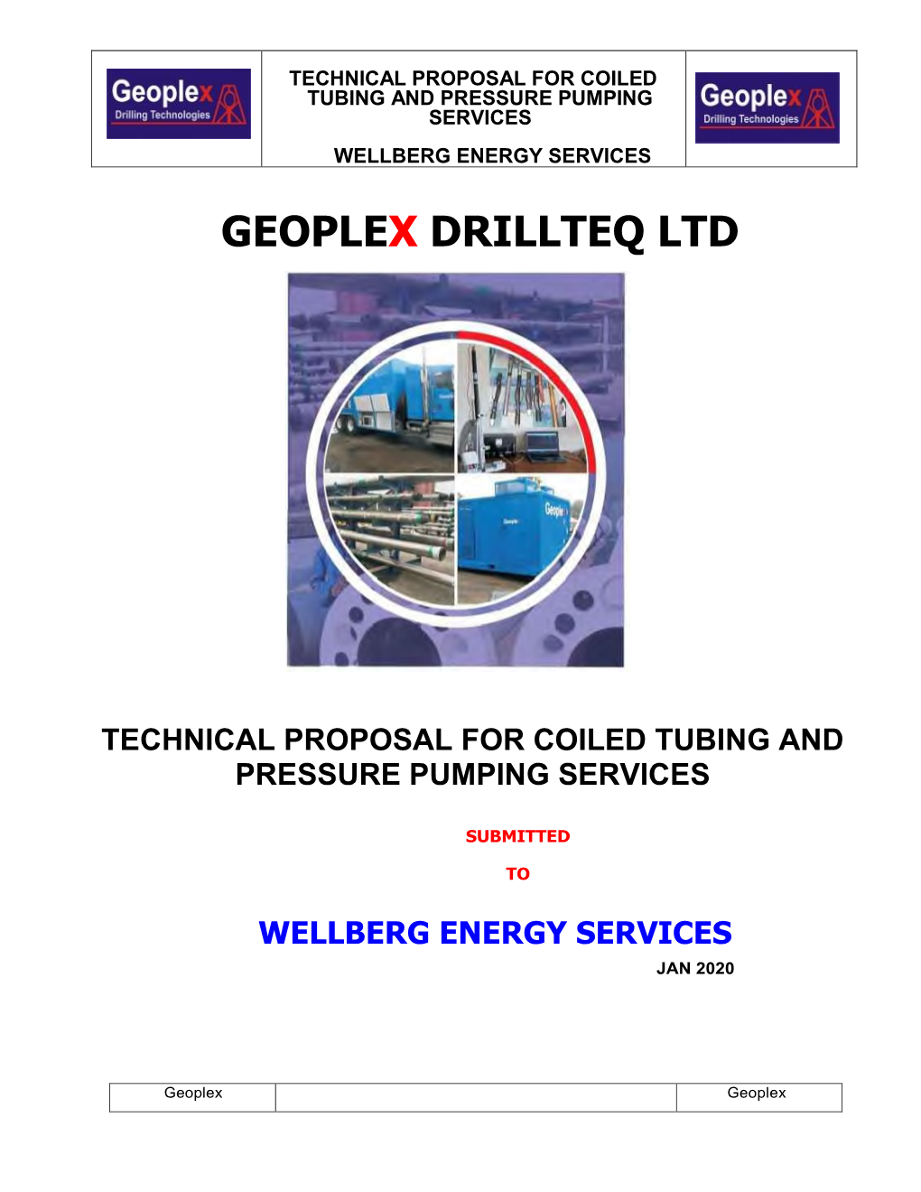 Geoplex Drillteq Ltd Technical Proposal for Coiled Tubing and Pressure