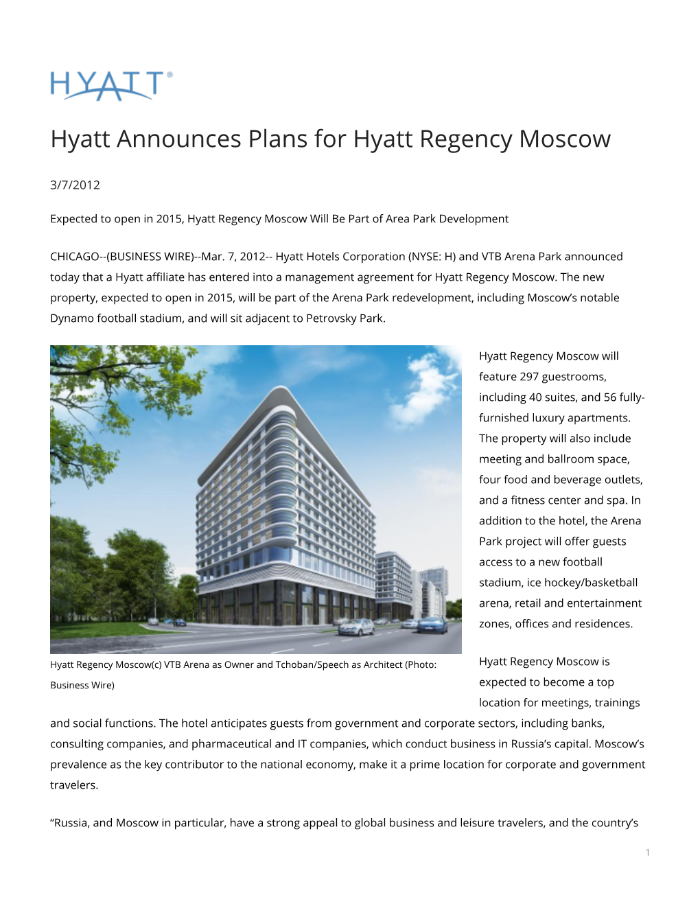 Hyatt Announces Plans for Hyatt Regency Moscow