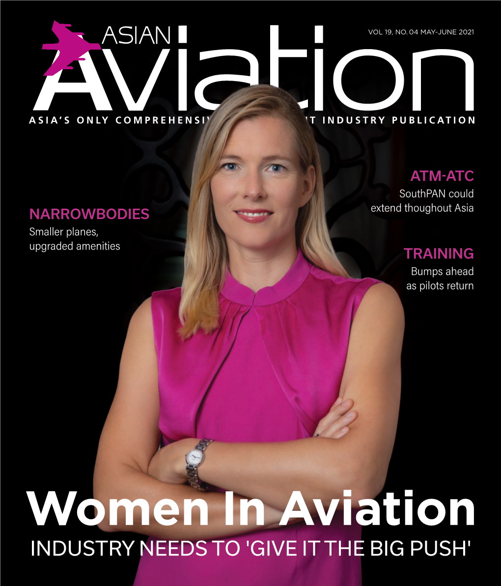 Women in Aviation INDUSTRY NEEDS to 'GIVE IT the BIG PUSH' WHAT’S YOUR EXCUSE for CHOOSING COMPLEX?