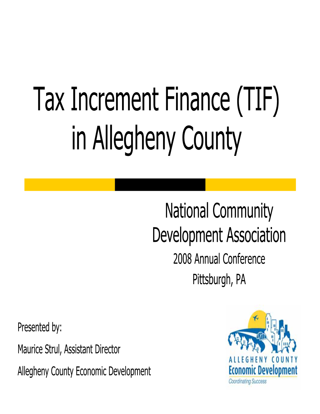 Tax Increment Finance (TIF) in Allegheny County