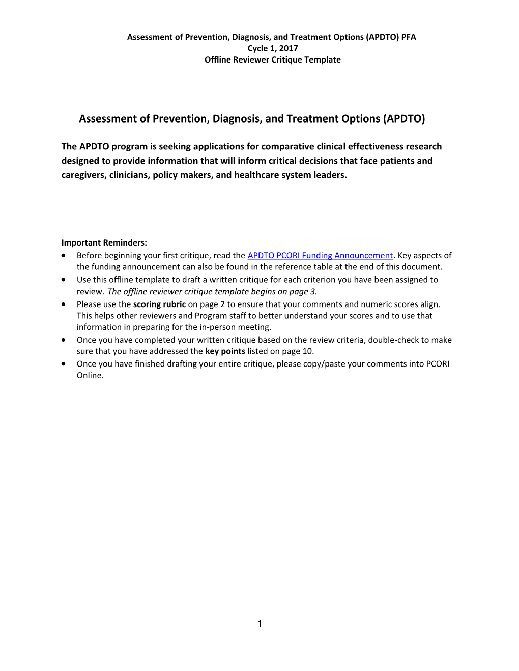 Assessment of Prevention, Diagnosis, and Treatment Options (APDTO)