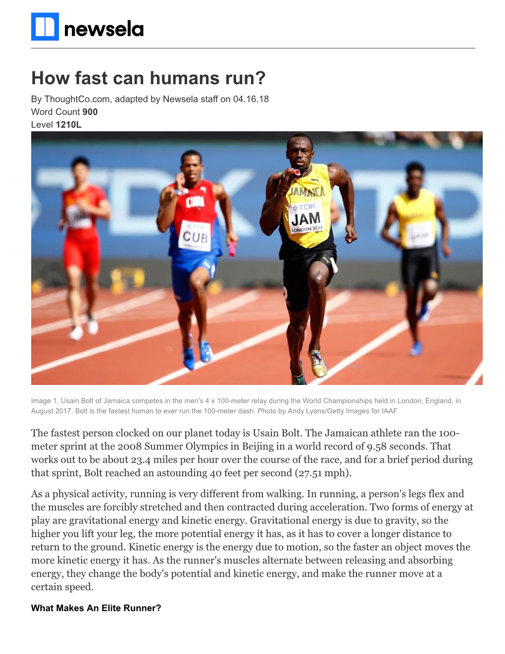 How Fast Can Humans Run? by Thoughtco.Com, Adapted by Newsela Staff on 04.16.18 Word Count 900 Level 1210L