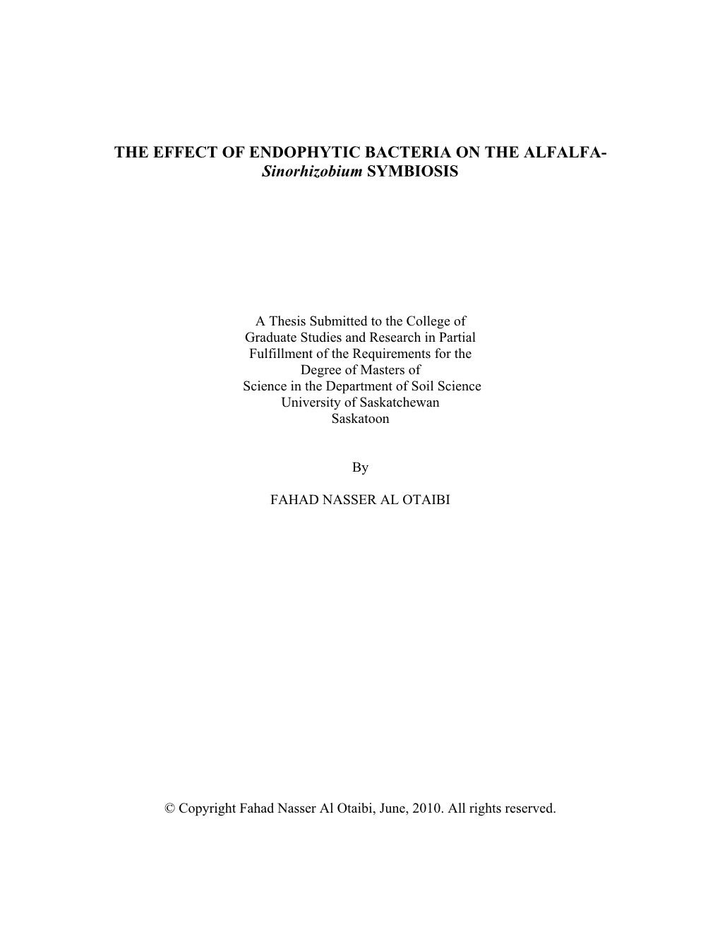 The Effect of Endophytic Bacteria on the Alfalfa-Sinorhizobium Symbiosis