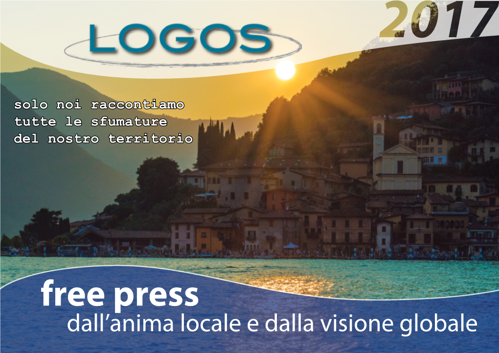 Free Press Dall’Anima Locale E Dalla Visione Globale Cos’ È Logos 1