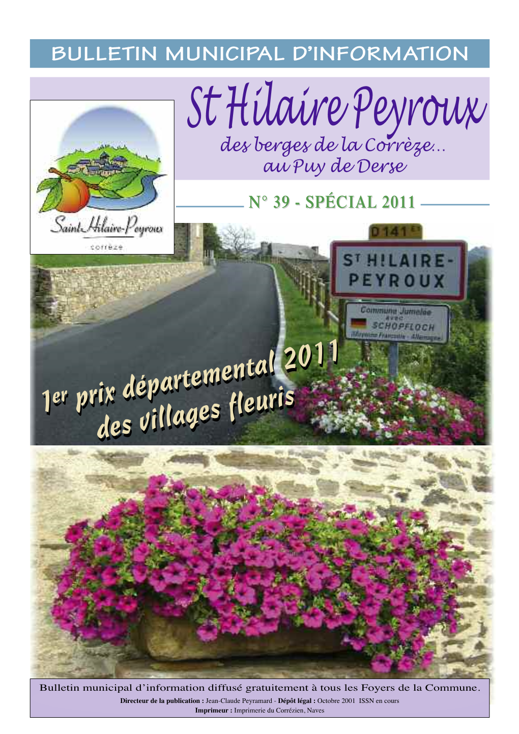 St Hilaire Peyroux Des Berges De La Corrèze… Au Puy De Derse N° 39 - SPÉCIAL 2011