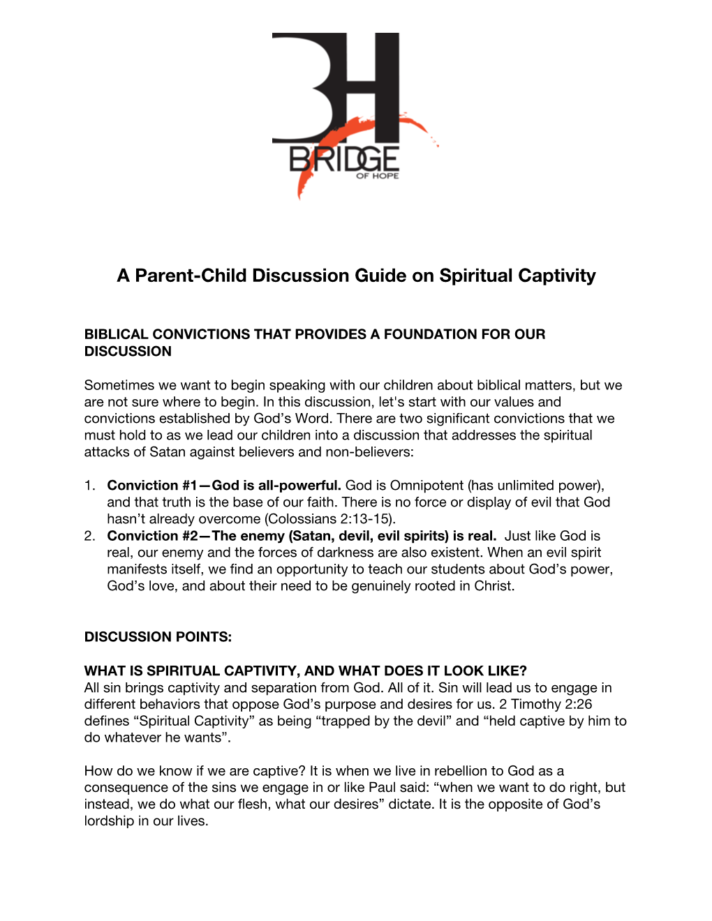 A Parent-Child Discussion Guide on Spiritual Captivity