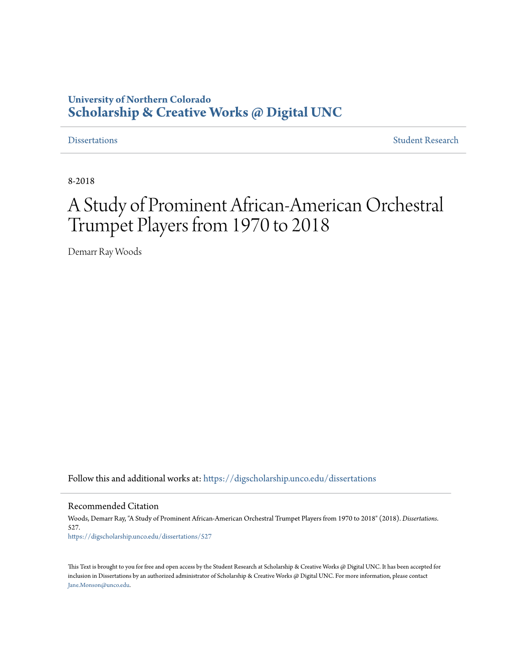 A Study of Prominent African-American Orchestral Trumpet Players from 1970 to 2018 Demarr Ray Woods