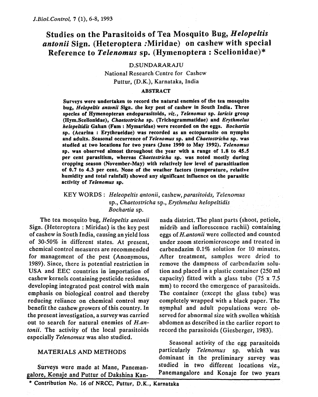 Studies on the Parasitoids of Tea Mosquito Bug, Helopeltis Antonii Sign