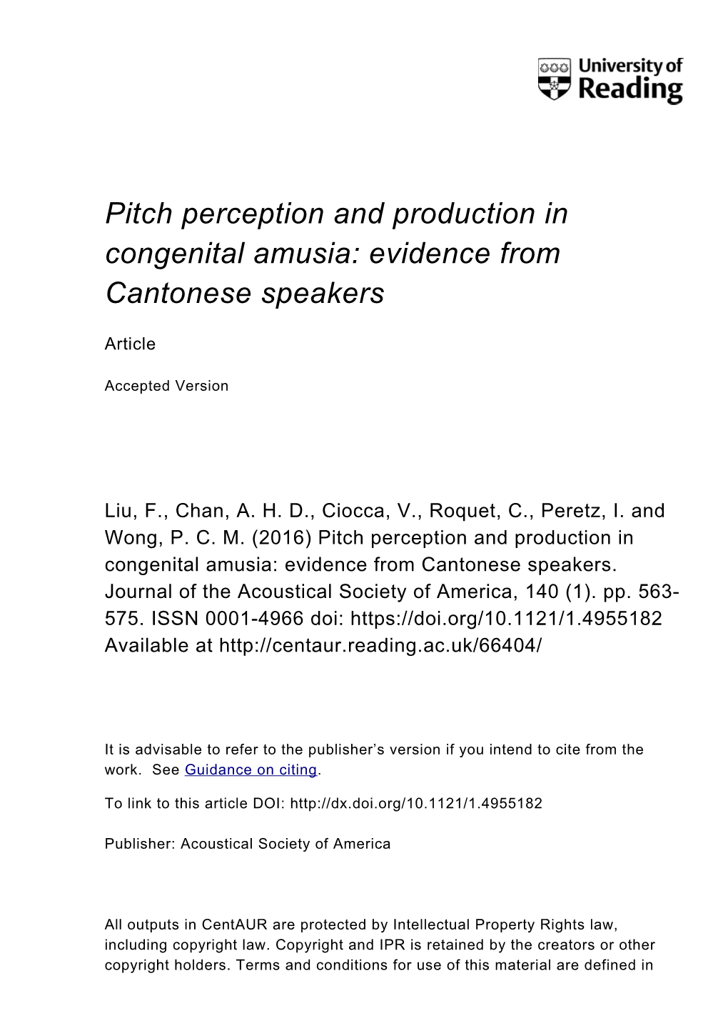 Pitch Perception and Production in Congenital Amusia: Evidence from Cantonese Speakers