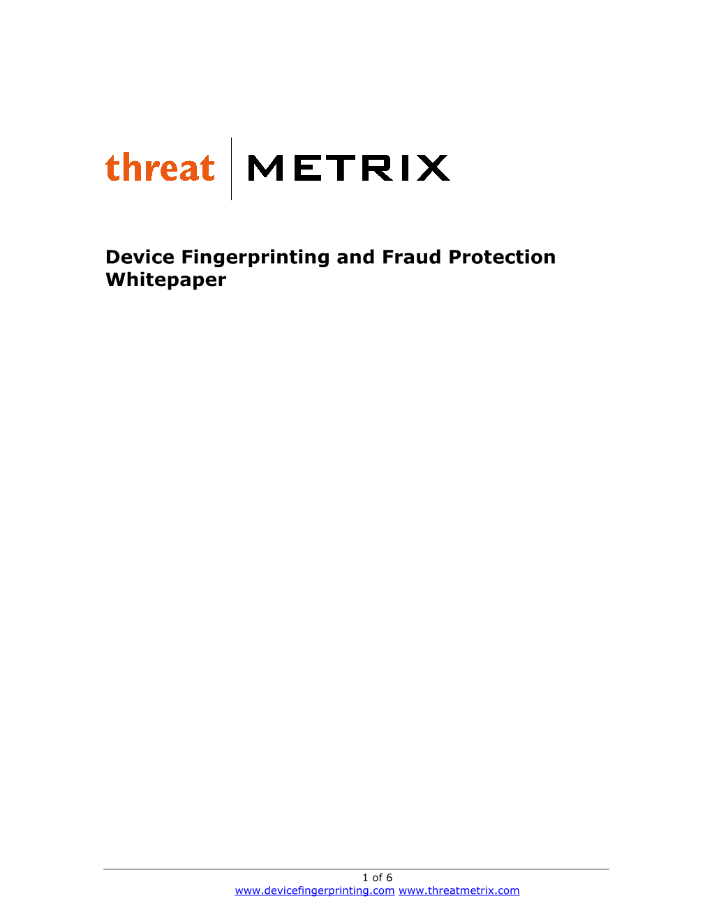 Device Fingerprinting and Fraud Protection Whitepaper