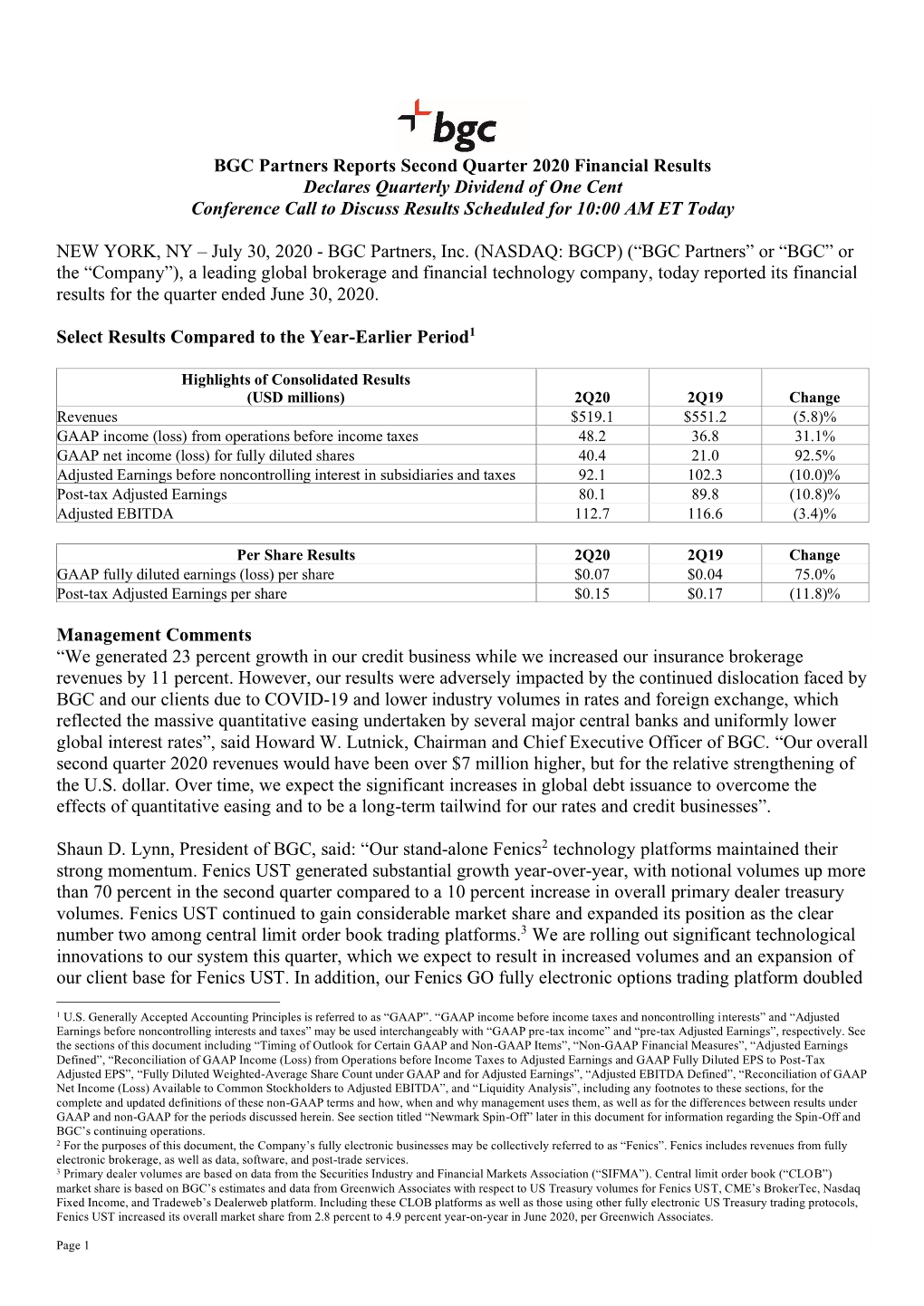 BGC Partners Reports Second Quarter 2020 Financial Results Declares Quarterly Dividend of One Cent Conference Call to Discuss Results Scheduled for 10:00 AM ET Today