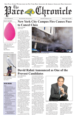 April 21, 2017 BEAUTY SECRETS New York City Campus Fire Causes Pace to Cancel Class ELISE ADAMS Feature Editor