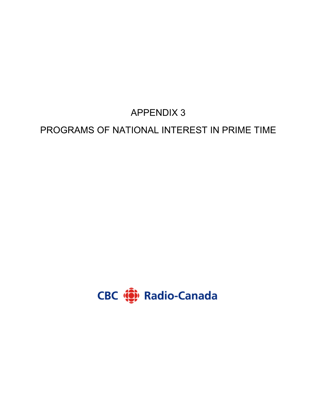 Appendix 3 Programs of National Interest in Prime Time