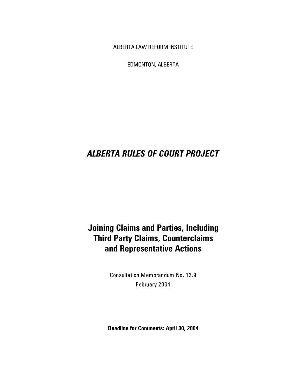 ALBERTA RULES of COURT PROJECT Joining Claims And