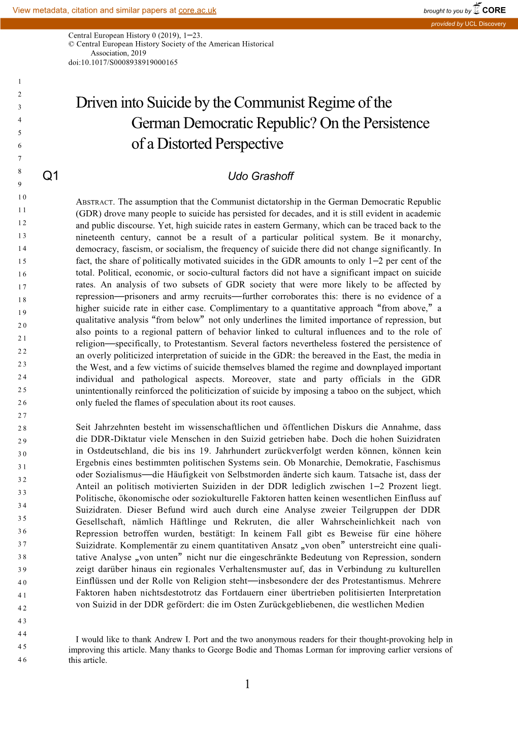 Driven Into Suicide by the Communist Regime of the 4 German Democratic Republic? on the Persistence 5 6 of a Distorted Perspective 7 8 Q1 Udo Grashoff 9 10 ABSTRACT