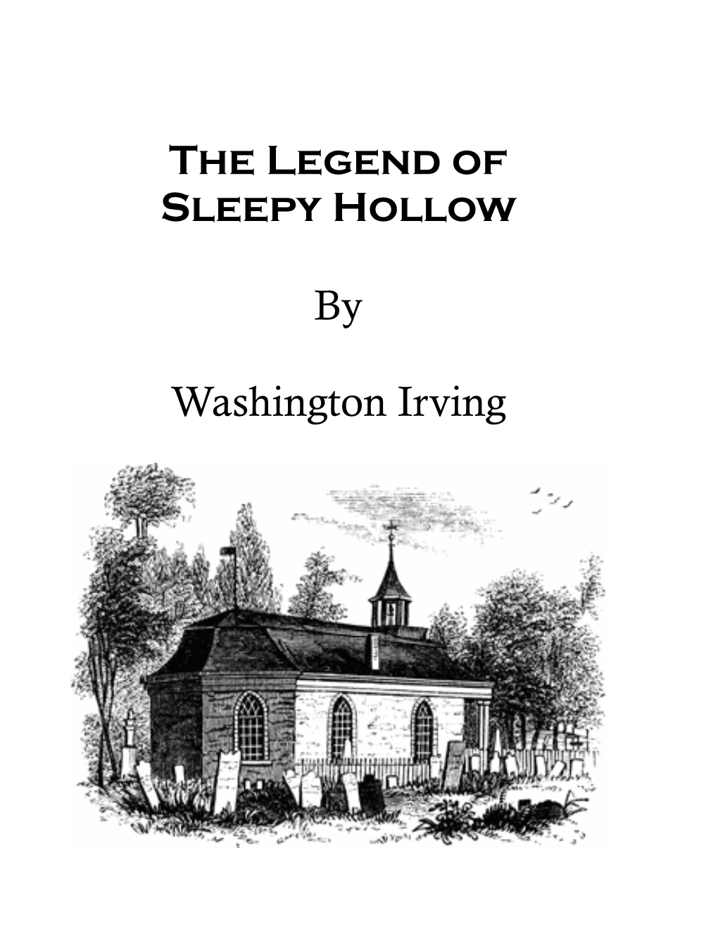 The Legend of Sleepy Hollow by Washington Irving