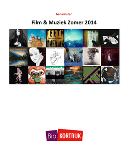 Film & Muziek Zomer 2014