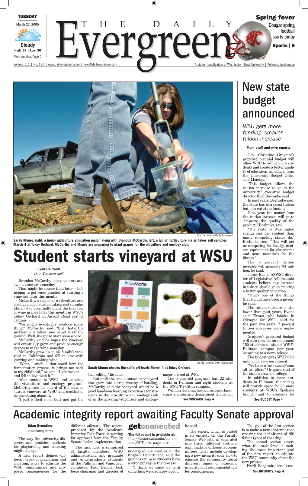 Student Starts Vineyard at WSU the 5 Percent Tuition Increase Will Generate $4 Mil- Evan Caldwell Lion, He Said