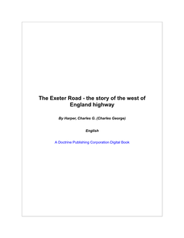 The Exeter Road - the Story of the West of England Highway