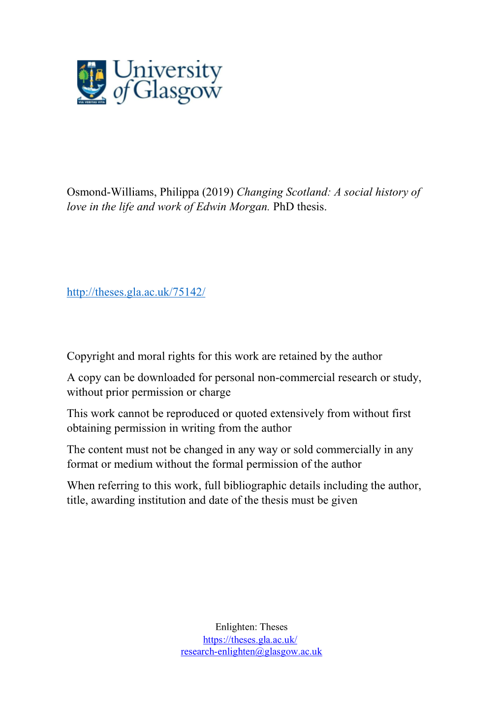 Osmond-Williams, Philippa (2019) Changing Scotland: a Social History of Love in the Life and Work of Edwin Morgan