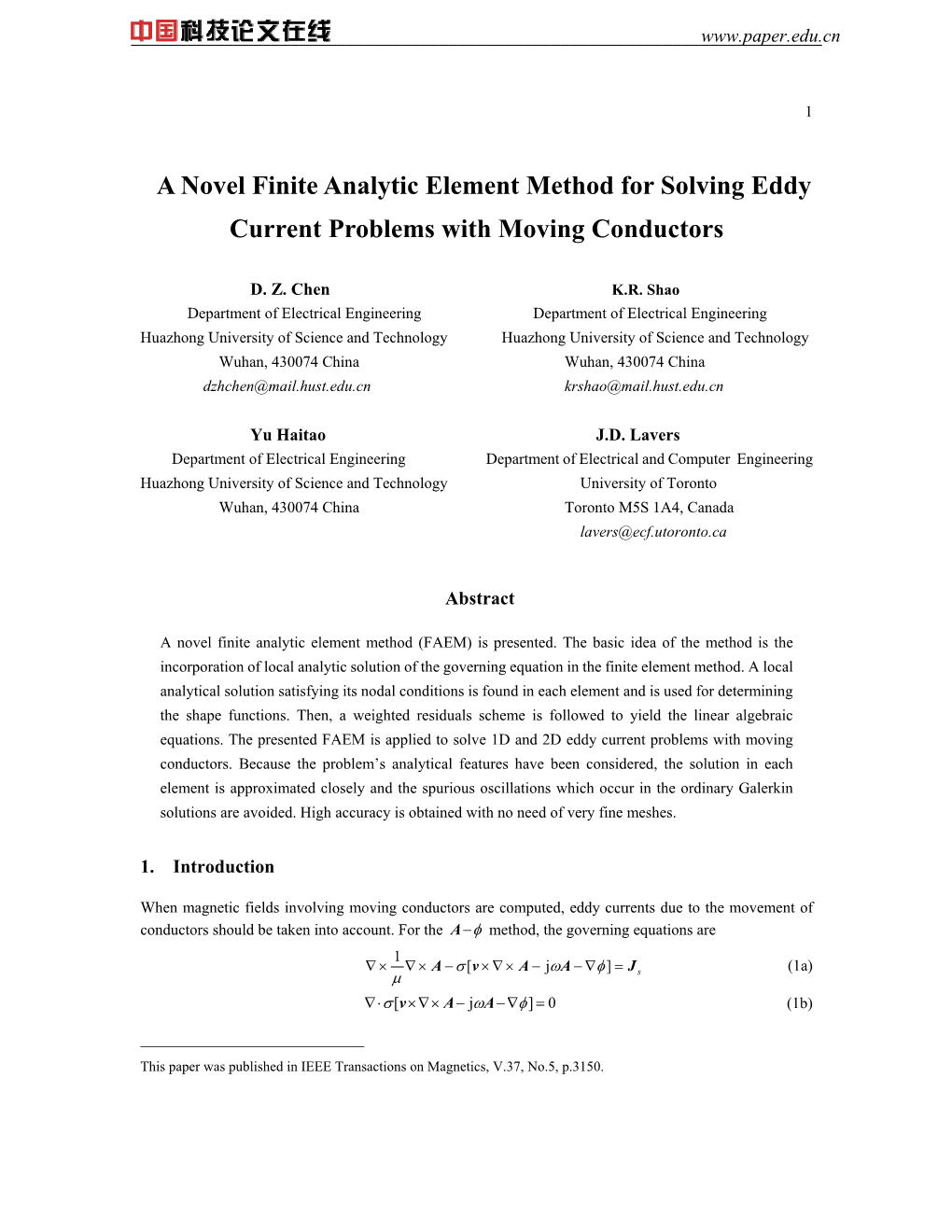 A Novel Finite Analytic Element Method for Solving Eddy Current Problems with Moving Conductors