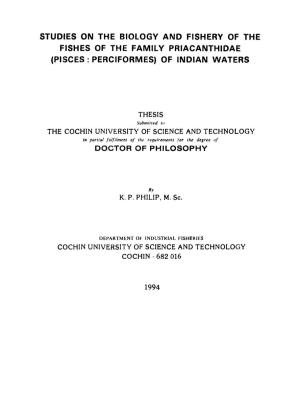 Studies on the Biology and Fishery of Thefishes