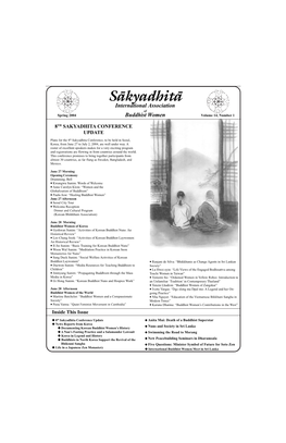 Sa-Kyadhita- International Association of Spring 2004 Buddhist Women Volume 14, Number 1