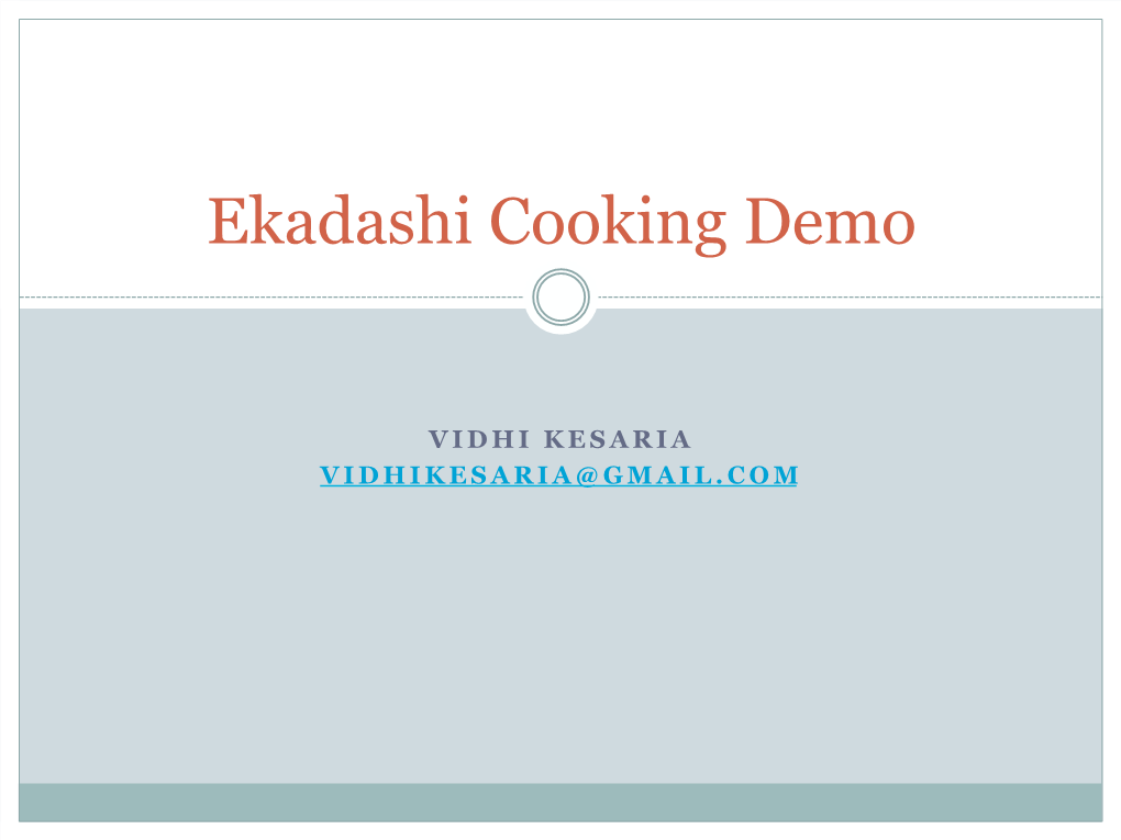 Ekadashi Cooking Demo