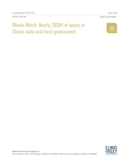 Waste Watch: Nearly $100M of Waste in Illinois State and Local Government