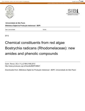 Chemical Constituents from Red Algae Bostrychia Radicans (Rhodomelaceae): New Amides and Phenolic Compounds