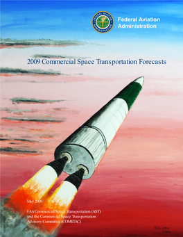 2009 Commercial Space Transportation Forecasts