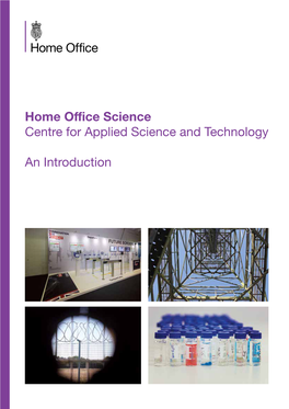 Centre for Applied Science and Technology, an Introduction