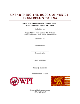 Unearthing the Roots of Venice: from Relics to Dna