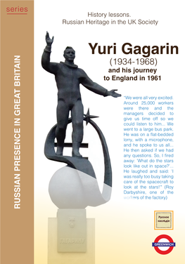 Yuri Gagarin (1934-1968) and His Journey to England in 1961