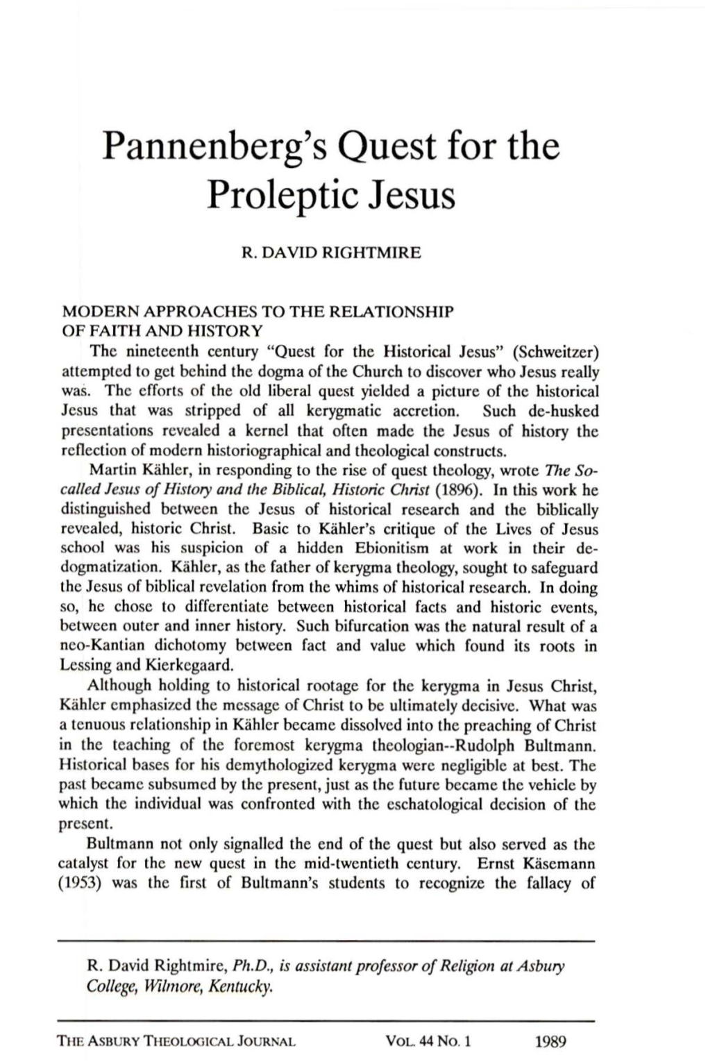 Pannenberg's Quest for the Proleptic Jesus