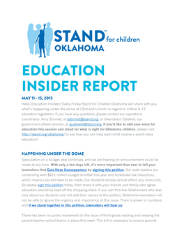 Hello, Education Insiders! Every Friday Stand for Children Oklahoma Will Share with You What's Happening Under the Dome At