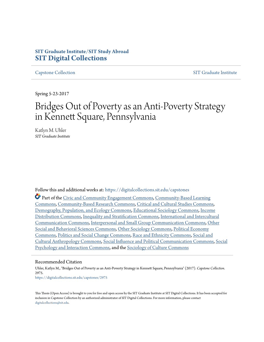 Bridges out of Poverty As an Anti-Poverty Strategy in Kennett Quas Re, Pennsylvania Katlyn M